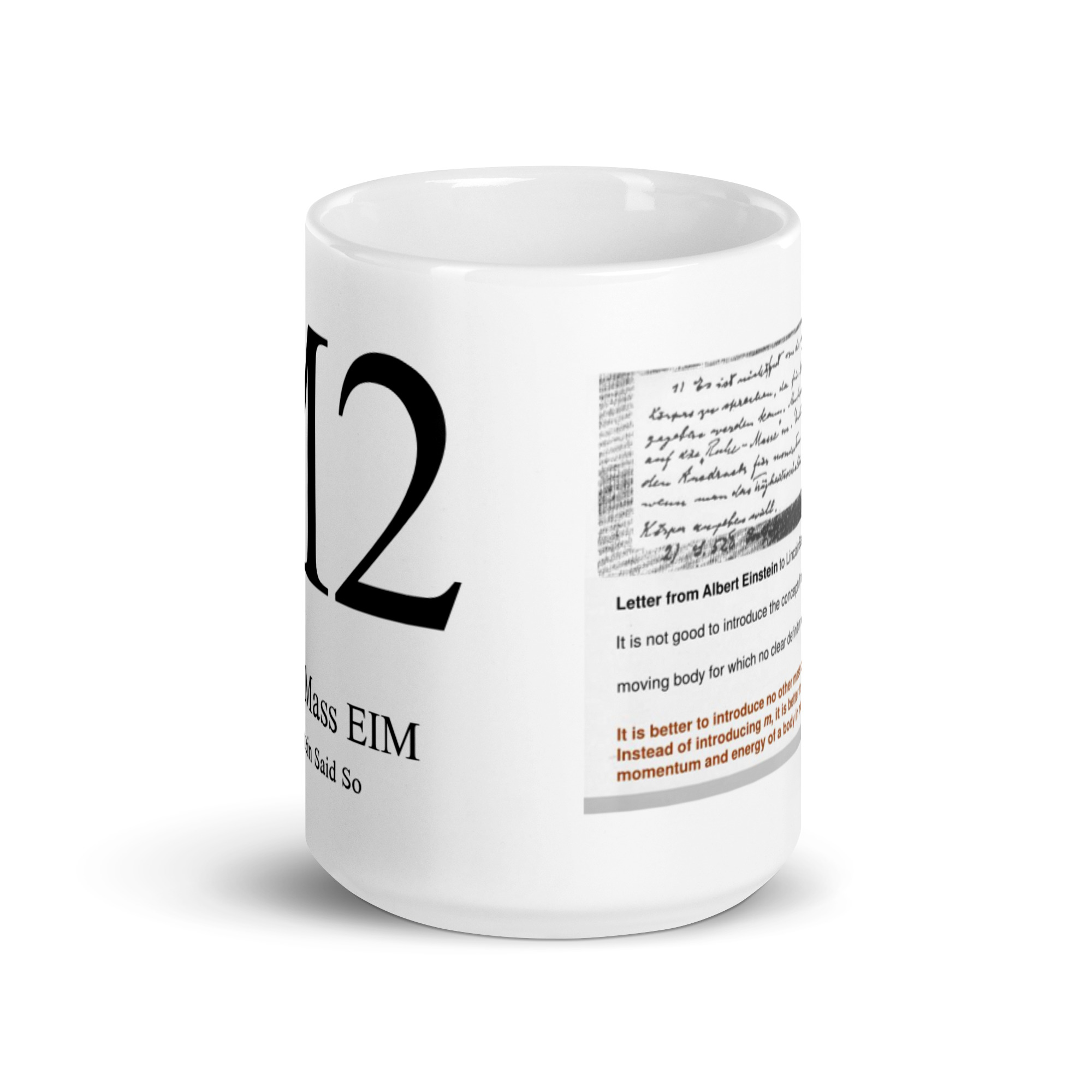 M2 Invariant Mass EIM Because Einstein Said So White glossy mug - Image 2